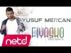 Yusuf Mercan - Fiyasko Biliyorum Söylemesi Zor