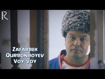 Zafarbek Qurbonboyev - Voy