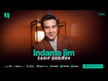 Zarif Qodirov - Indama Jim