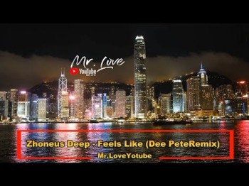 Zhoneus Deep - Feels Like Dee Peteremix