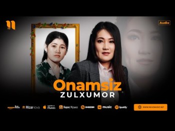 Zulxumor - Onamsiz